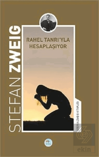 Rahel Tanrıyla Hesaplaşıyor