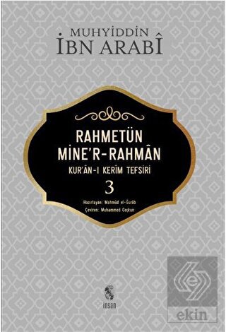 Rahmetün Mine\'r-Rahman - (Kur\'an-ı Kerim Tefsiri 3
