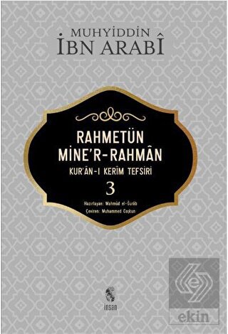 Rahmetün Mine\'r-Rahman - (Kur\'an-ı Kerim Tefsiri 3