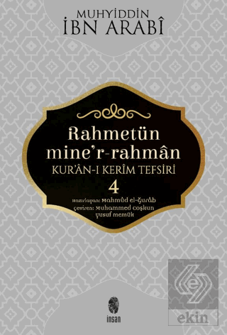 Rahmetün Mine'r-Rahman (Kur'an-ı Kerim Tefsiri 4)