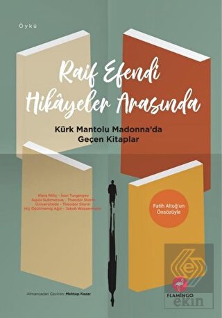 Raif Efendi Hikayeler Arasında