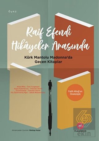 Raif Efendi Hikayeler Arasında