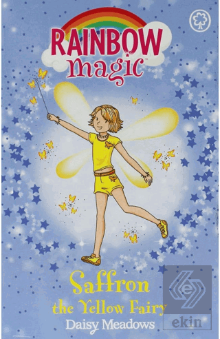 Rainbow Magic: Saffron the Yellow Fairy: The Rainbow Fairies Book 3
