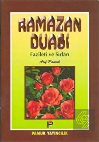 Ramazan Duası Fazileti ve Sırları (Dua-003)