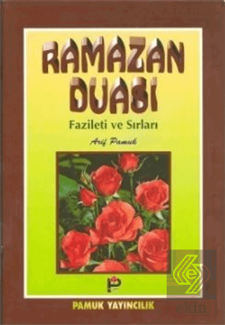 Ramazan Duası Fazileti ve Sırları (Dua-003)