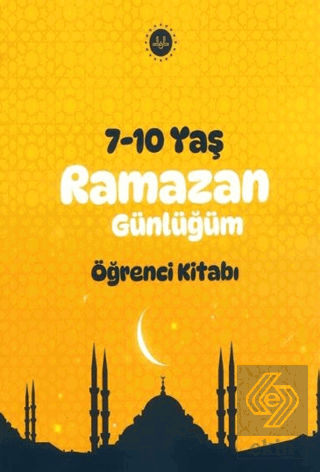 Ramazan Günlüğüm Öğrenci Kitabı 7-10 Yaş