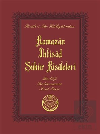 Ramazan-İktisat-Şükür Risalesi (Çanta Boy)