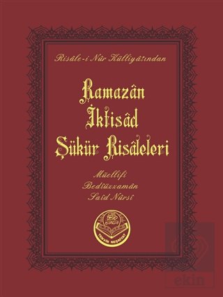 Ramazan-İktisat-Şükür Risalesi (Çanta Boy)