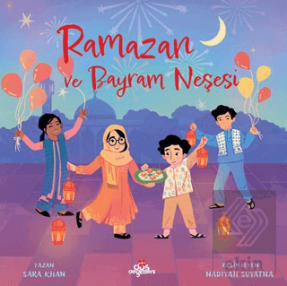 Ramazan ve Bayram Neşesi