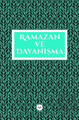 Ramazan ve Dayanışma