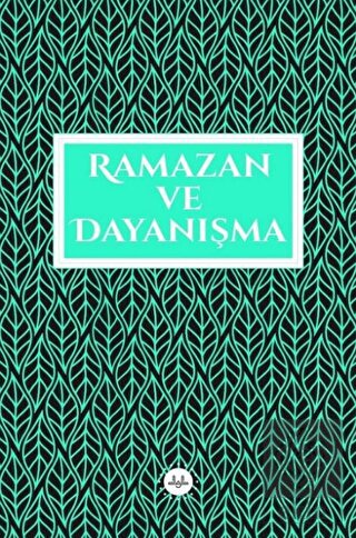 Ramazan ve Dayanışma