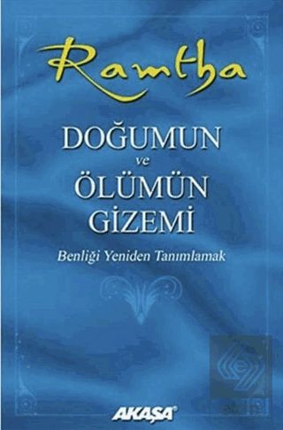 Ramtha - Doğumun ve Ölümün Gizemi