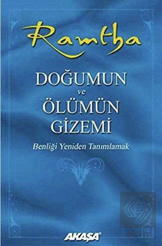 Ramtha - Doğumun ve Ölümün Gizemi