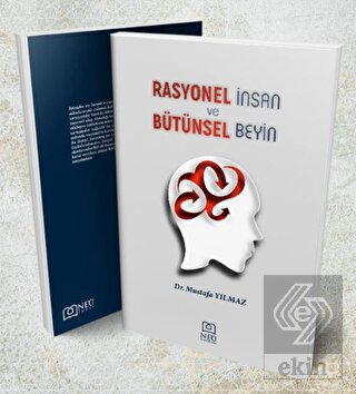 Rasyonel İnsan ve Bütünsel Beyin
