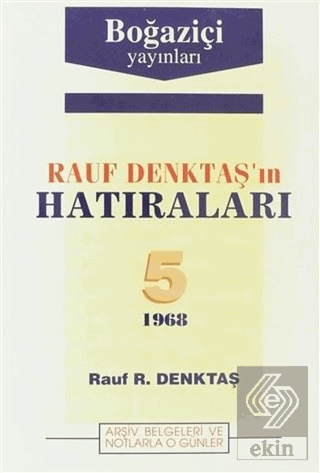 Rauf Denktaşın Hatıraları 5. Cilt