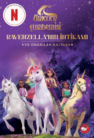 Ravenzella'nın İntikamı ve Onarılan Kalpler