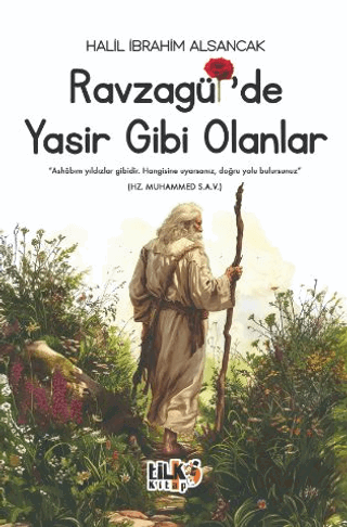 Ravzagülde Yasir Gibi Olanlar
