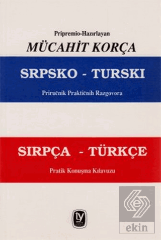 Razgovora Sırpça - Türkçe Pratik Konuşma Kılavuzu