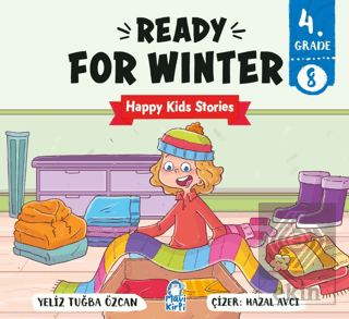 Ready For Winter – Happy Kids Stories 4 (4. Sınıf İngilizce Hikaye )