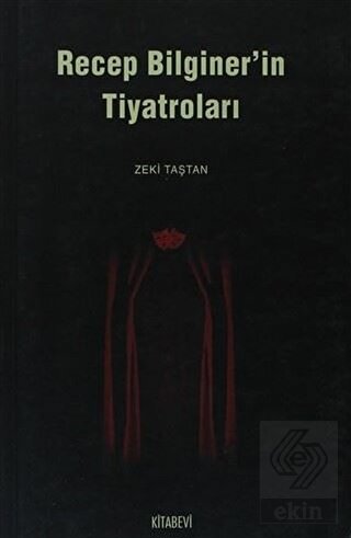 Recep Bilginer'in Tiyatroları