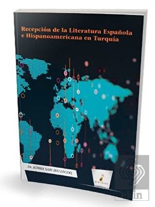 Recepcion de la Literatura Espanola e Hispanoameri