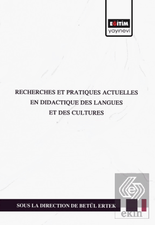 Recherches Et Pratıques Actuelles En Dıdactıque De