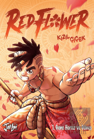 Redflower – Kızıl Çiçek Cilt 1