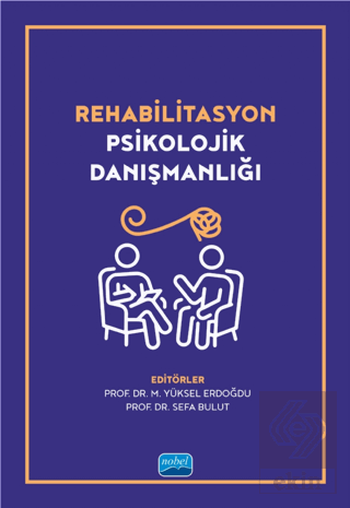 Rehabilitasyon Psikolojik Danışmanlığı