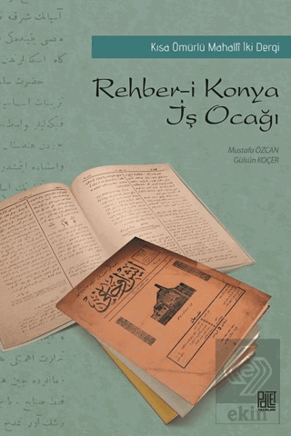 Rehber-i Konya - İş Ocağı
