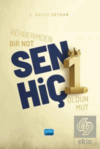 Rehberimden Bir Not: Sen Hiç 1. Oldun mu?