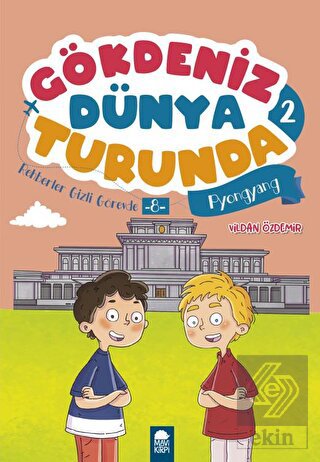 Rehberler Gizli Görevde 8 Pyongyang - Gökdeniz Dün