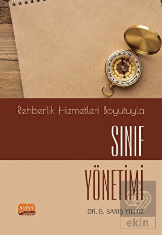 Rehberlik Hizmetleri Boyutuyla Sınıf Yönetimi