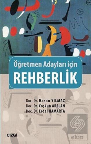 Rehberlik - Öğretmen Adayları İçin