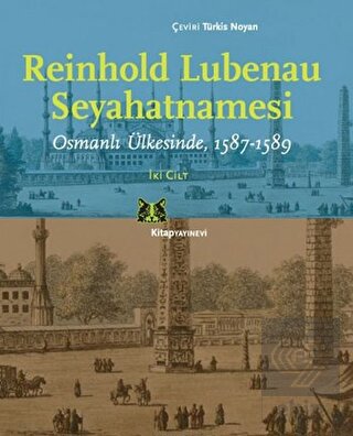 Reinhold Lubenau Seyahatnamesi (2 Cilt Takım)