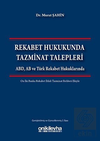 Rekabet Hukukunda Tazminat Talepleri