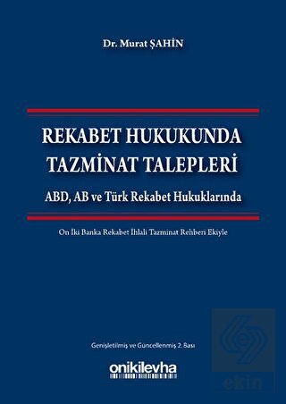 Rekabet Hukukunda Tazminat Talepleri