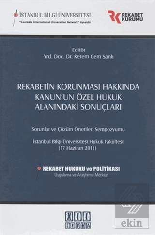 Rekabetin Korunması Hakkında Kanun\'un Özel Hukuk A