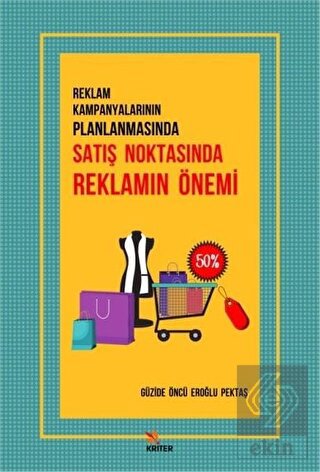 Reklam Kampanyalarının Planlanmasında Satış Noktas