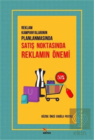 Reklam Kampanyalarının Planlanmasında Satış Noktas
