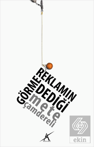 Reklamın Görme Dediği