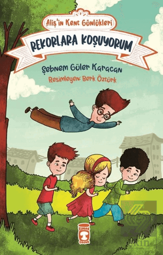 Rekorlara Koşuyorum - Aliş\'in Kent Günlükleri 3