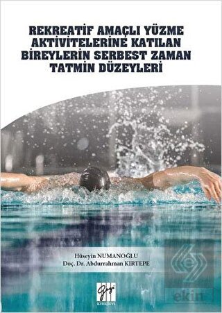 Rekreatif Amaçlı Yüzme Aktivitelerine Katılan Bire