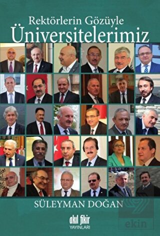 Rektörlerin Gözüyle Üniversitelerimiz