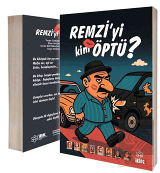 Remzi'yi Kim Öptü?