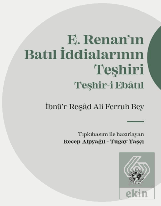 Renan'ın Batıl İddialarının Teşhiri