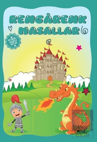 Rengarenk Masallar - Petrol Yeşili