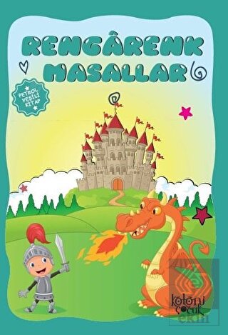 Rengarenk Masallar - Petrol Yeşili