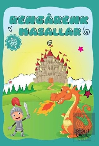 Rengarenk Masallar - Petrol Yeşili