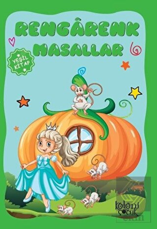 Rengarenk Masallar (Yeşil Kitap)
