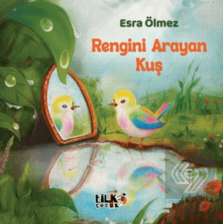 Rengini Arayan Kuş